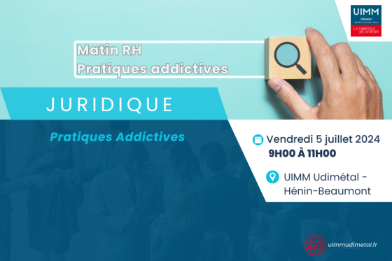 Matin RH -  Pratiques Addictives - Uimm Udimétal